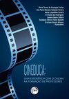 Cineduca: uma experiência com o cinema na formação de professores