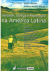 Verdade, Justiça e Raparação na América Latina