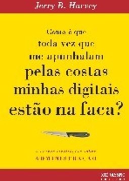 Como é que Toda Vez que Me Apunhalam Pelas Costas Minhas Digitais...