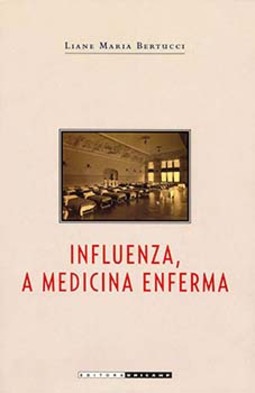 Influenza, a medicina enferma