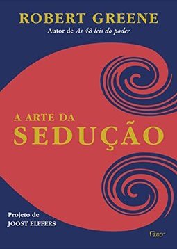 A Arte da Sedução