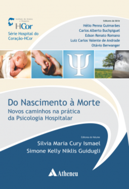 Do nascimento à morte: novos caminhos na prática da psicologia hospitalar