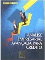 Análise Empresarial Avançada para Crédito