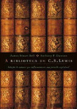A Biblioteca de C. S. Lewis