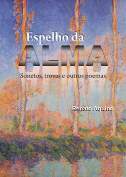 Espelho da alma: sonetos, trovas e outros poemas