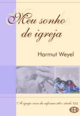 Meu sonho de igreja