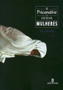 A psicanálise e a escolha das mulheres
