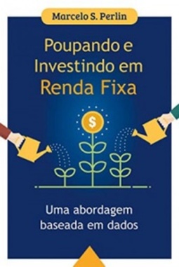 Poupando e Investindo em Renda Fixa