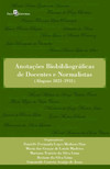 Anotações biobibliográficas de docentes e normalistas: (Alagoas 1821-1931)