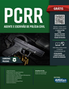 PCRR - Agente e escrivão de Polícia Civil