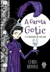 A Garota Gotic e O Fantasma de um Rato (Garota Gotic #1)