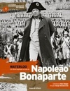 Waterloo - Napoleão Bonaparte (Folha Grandes Biografias no Cinema #1)