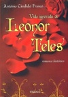Vida Ignorada de Leonor Teles