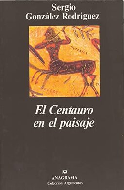 El Centauro en el paisaje: 129