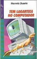 Tem Lagartixa no Computador