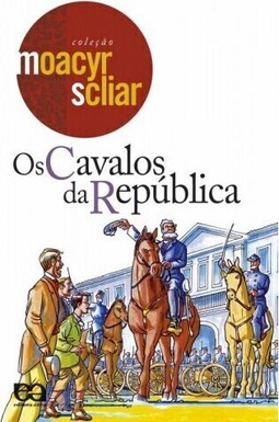Os Cavalos da República