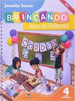Brincando Com As Palavras - Ensino Fundamental I - 4o Ano