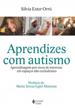 Aprendizes com autismo: aprendizagem por eixos de interesse em espaços não excludentes