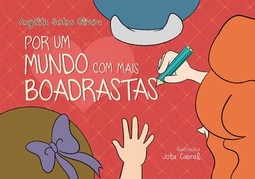 Por um mundo com mais boadrastas