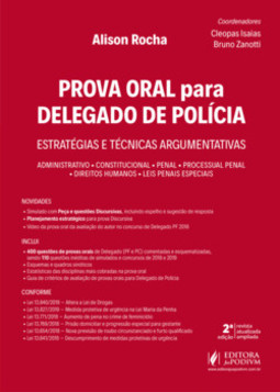 Prova oral para delegado de polícia: estratégias e técnicas argumentativas