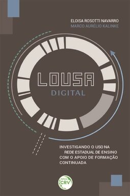 Lousa digital: investigando o uso na rede estadual de ensino com o apoio de formação continuada