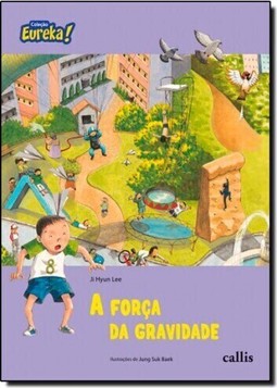 Forca Da Gravidade, A