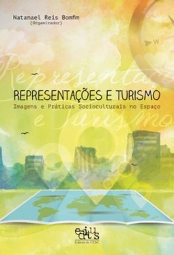 Representações e turismo: imagens e práticas socioculturais no espaço