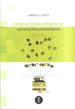 Ensino de física experimental com uso da modelagem matemática