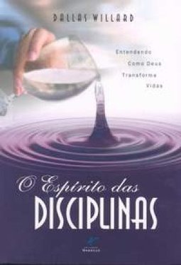 O Espírito das Disciplinas