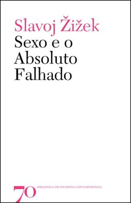 Sexo e o absoluto falhado