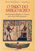 O Tarô do Antigo Egito: Simbolismo Mágico e Chaves para Interpretação