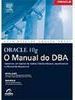 Oracle 10g: o Manual do DBA