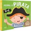 Pedro, o Pirata - com Capa para Tocar & Sentir