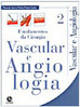 Fundamentos da Cirurgia Vascular e Angiologia - vol. 2