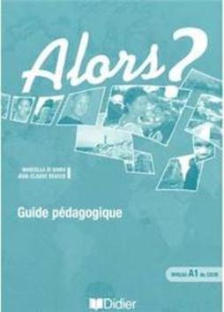 Alors?