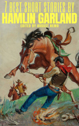 7 best short stories by hamlin garland