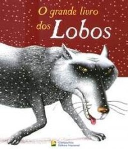 O Grande Livro dos Lobos