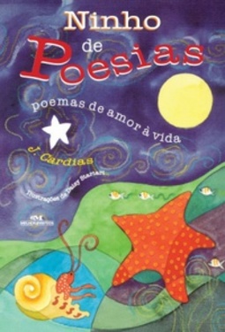 Ninho De Poesias (Contos, Recontos e Poesia)