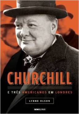 CHURCHILL E TRES AMERICANOS EM LONDRES