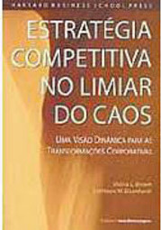 Estratégia Competitiva no Limiar do Caos