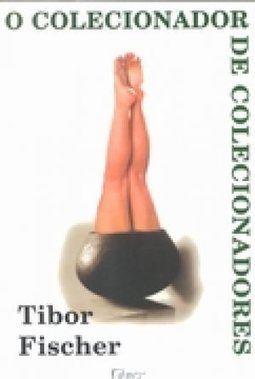 O Colecionador de Colecionadores