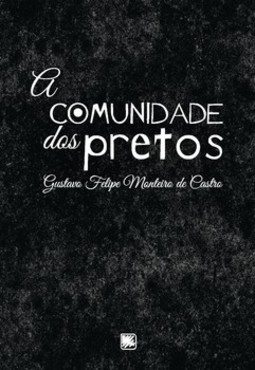 A comunidade dos pretos