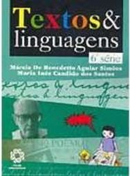 Textos & Linguagens - 6 série - 1 grau