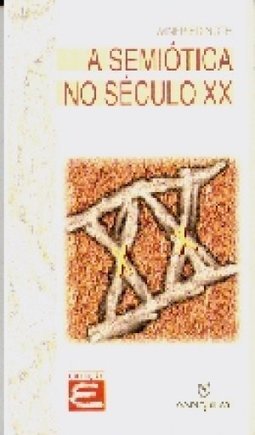 A Semiótica no Século XX