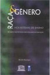 Raça e Gênero nos Sistemas de Ensino