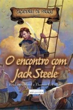 O Encontro com Jack Steele