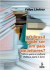 O Brasil Pode Ser um País de Leitores?