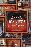 OPERA DOS VIVOS