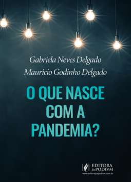 O que nasce com a pandemia?