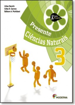 Projeto Presente Ciencias Naturais 3? Ano - Ensino Fundamental I